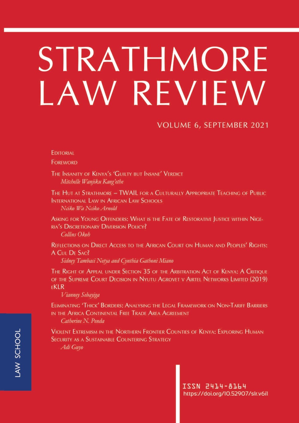 					View Vol. 6 No. 1 (2021): Strathmore Law Review
				